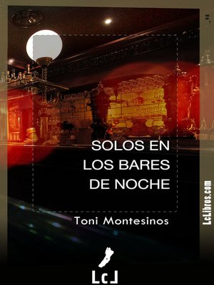 cover image of Solos en los bares de noche